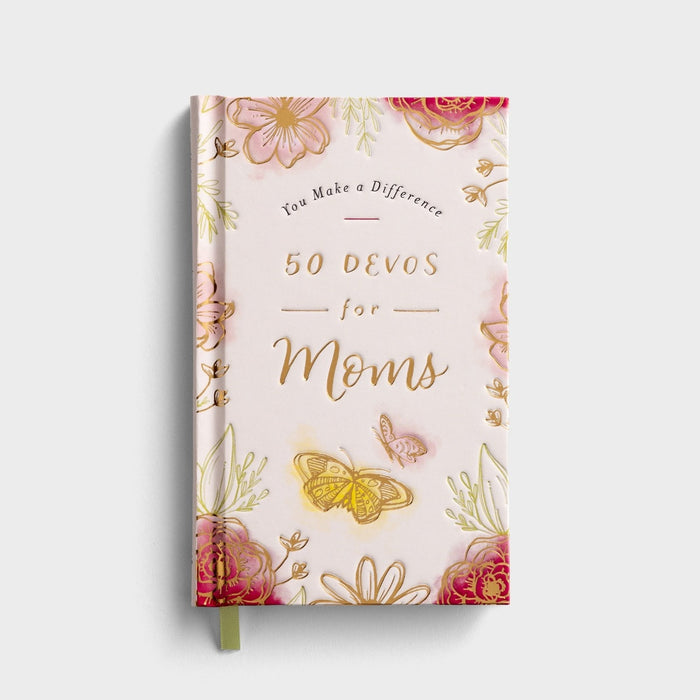 Dayspring - You Make A Difference: 50 Devos For Moms