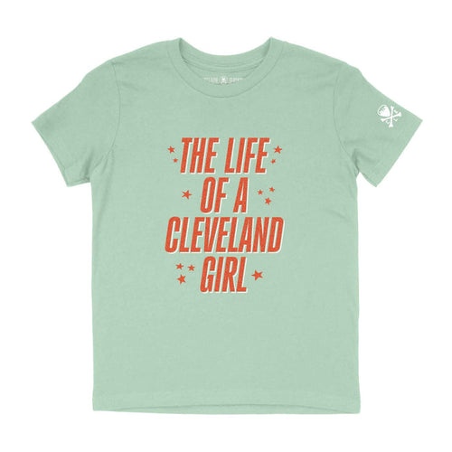 Light green t-shirt with red text 'The Life of a Cleveland Girl' on a white background