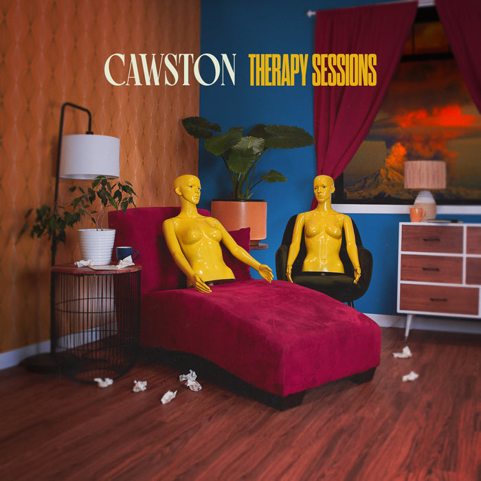 Two yellow mannequins sit in a retro room with orange walls, red curtains, and a red chaise lounge, tissues on the floor. Text reads: Cawston Therapy Sessions—now available as a Full Album Digital Download from Cawston.