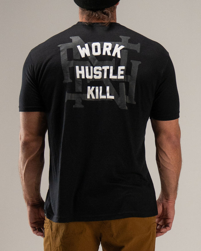 WORK HUSTLE KILL TEE